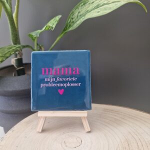 Mama mijn favoriete probleemoplosser